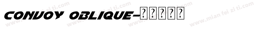 convoy oblique字体转换